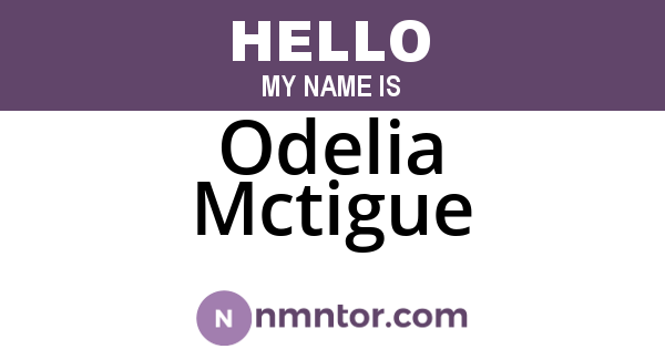 Odelia Mctigue