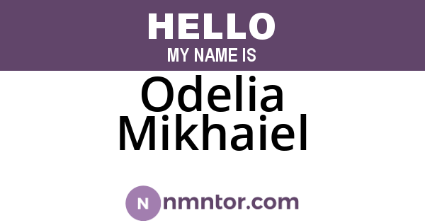 Odelia Mikhaiel