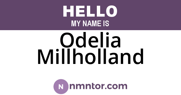 Odelia Millholland