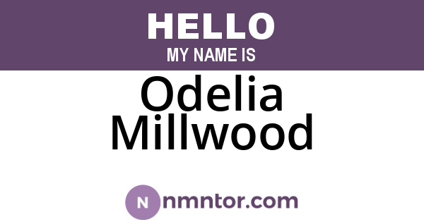 Odelia Millwood