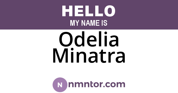 Odelia Minatra