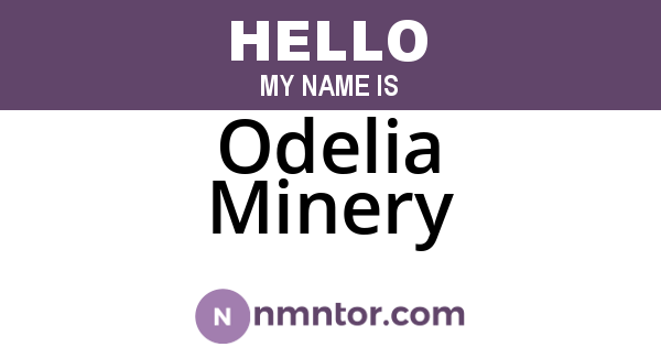 Odelia Minery