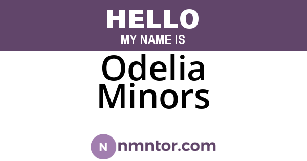Odelia Minors