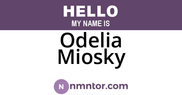 Odelia Miosky