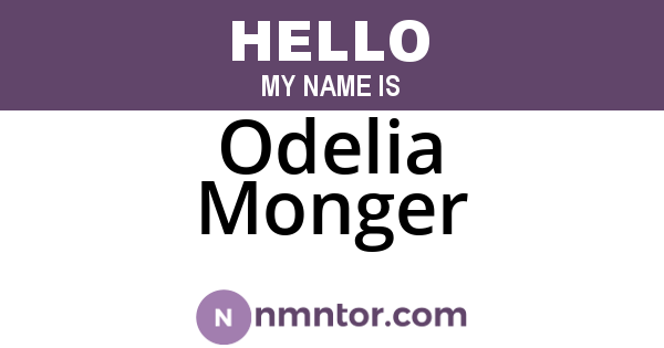 Odelia Monger