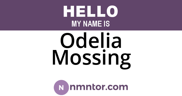 Odelia Mossing