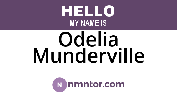 Odelia Munderville