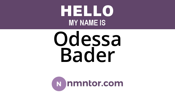 Odessa Bader