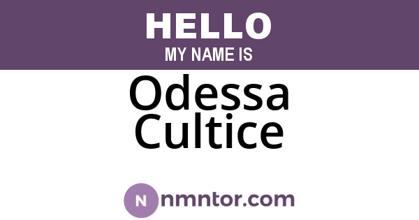 Odessa Cultice