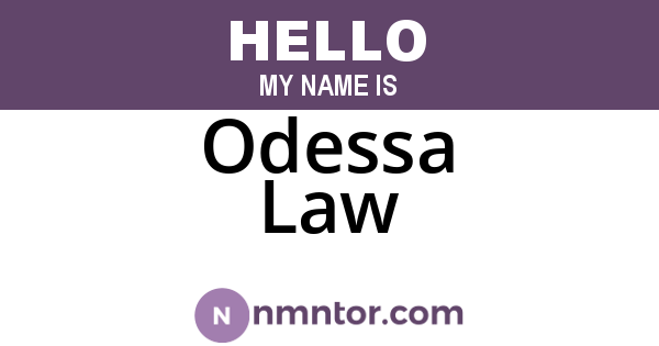 Odessa Law