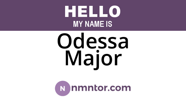 Odessa Major