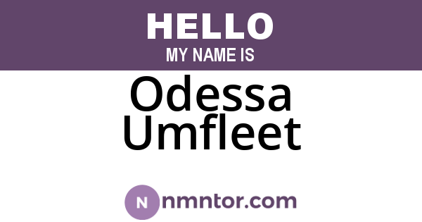Odessa Umfleet