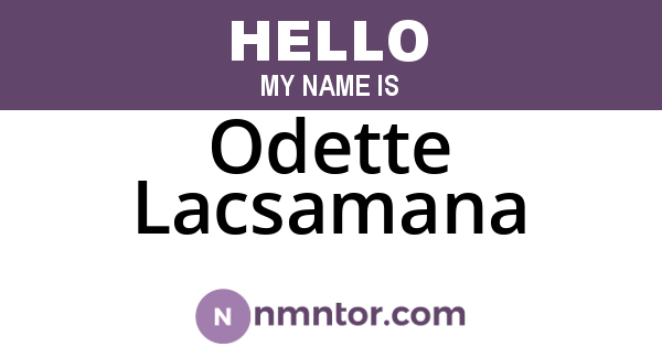 Odette Lacsamana