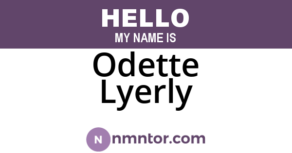Odette Lyerly