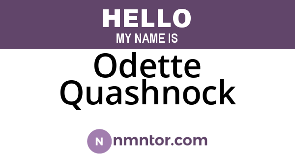 Odette Quashnock