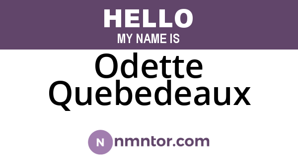 Odette Quebedeaux