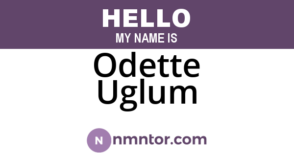 Odette Uglum