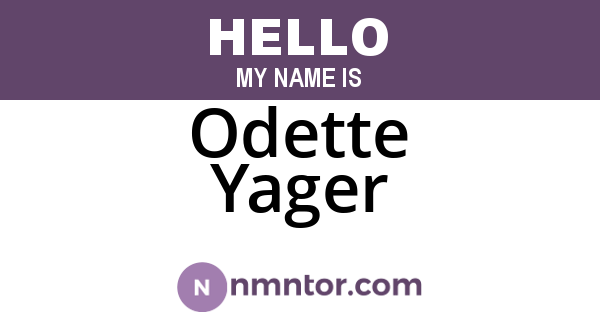 Odette Yager