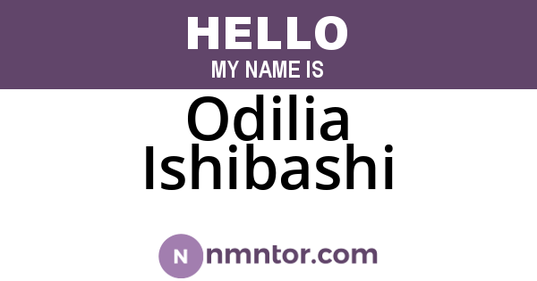 Odilia Ishibashi
