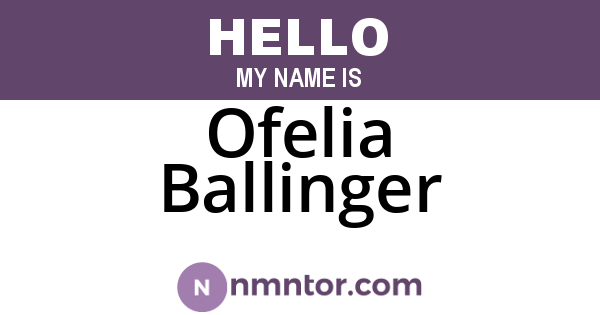 Ofelia Ballinger