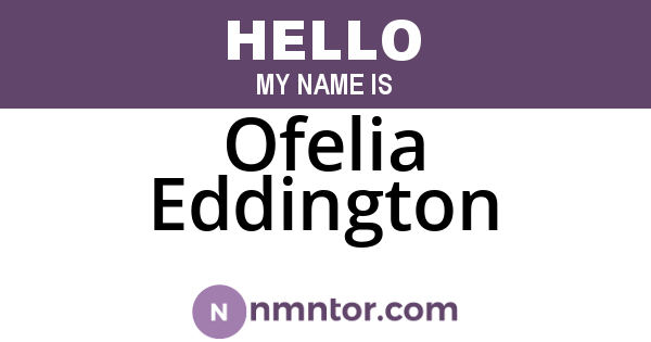 Ofelia Eddington