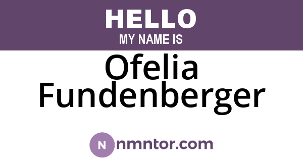 Ofelia Fundenberger