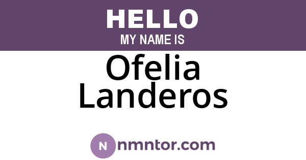 Ofelia Landeros