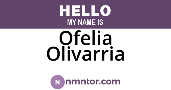 Ofelia Olivarria