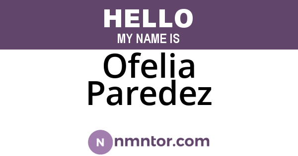Ofelia Paredez
