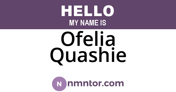Ofelia Quashie