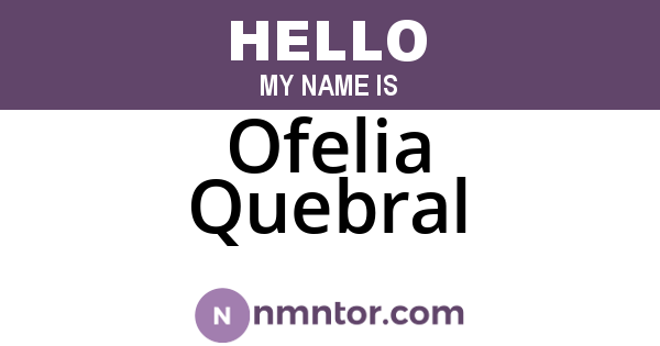 Ofelia Quebral
