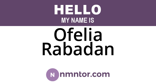 Ofelia Rabadan