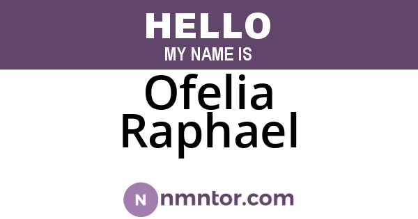 Ofelia Raphael