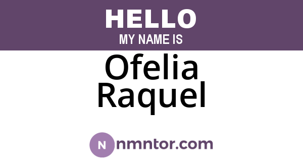 Ofelia Raquel