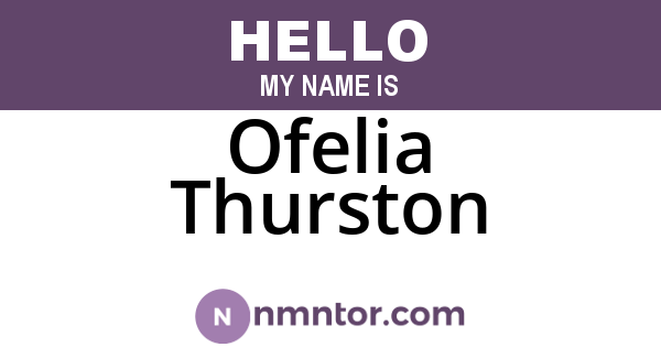 Ofelia Thurston