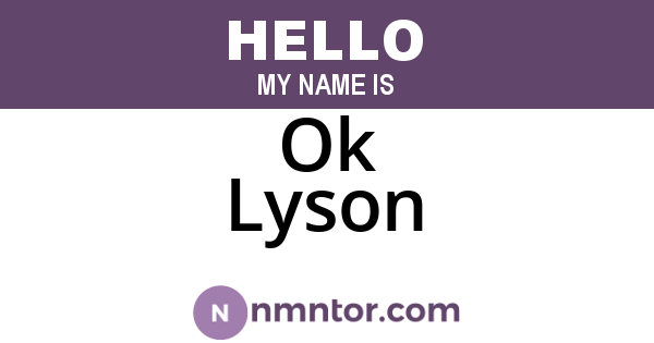 Ok Lyson