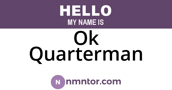 Ok Quarterman