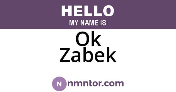 Ok Zabek