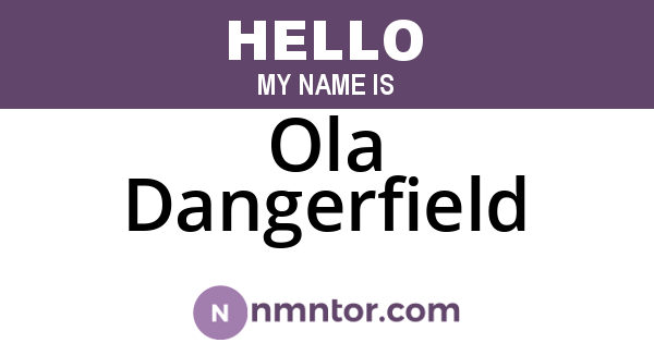 Ola Dangerfield