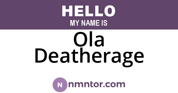 Ola Deatherage