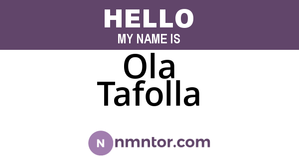 Ola Tafolla