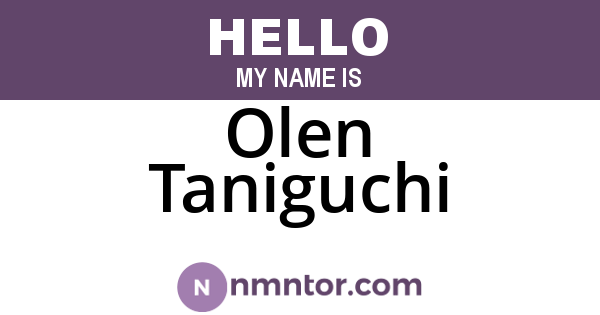 Olen Taniguchi