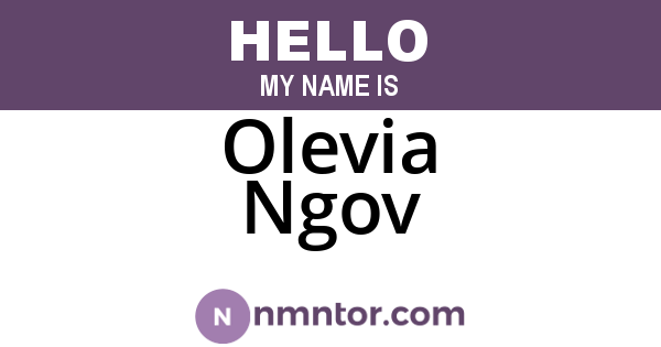 Olevia Ngov