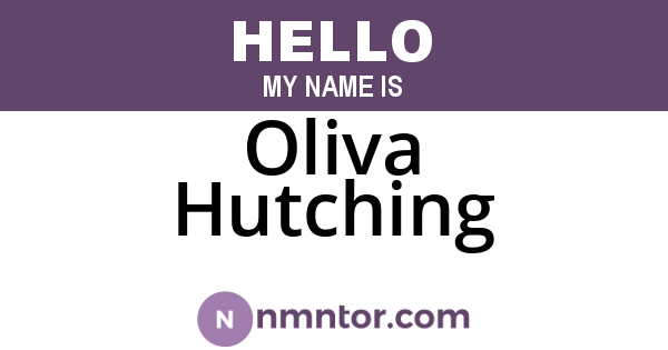 Oliva Hutching