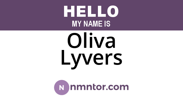 Oliva Lyvers
