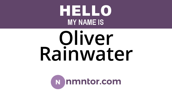 Oliver Rainwater