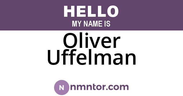Oliver Uffelman