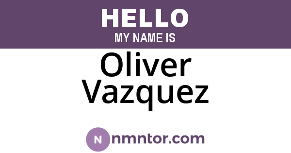 Oliver Vazquez