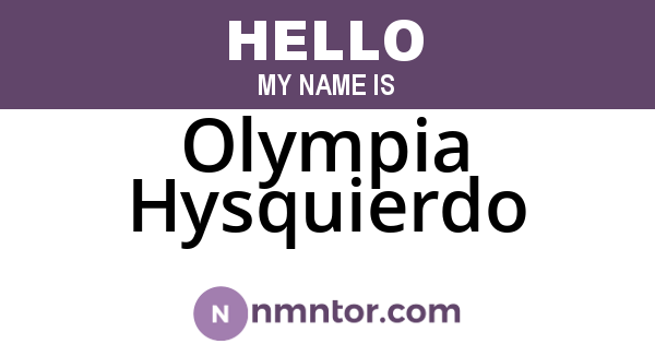 Olympia Hysquierdo