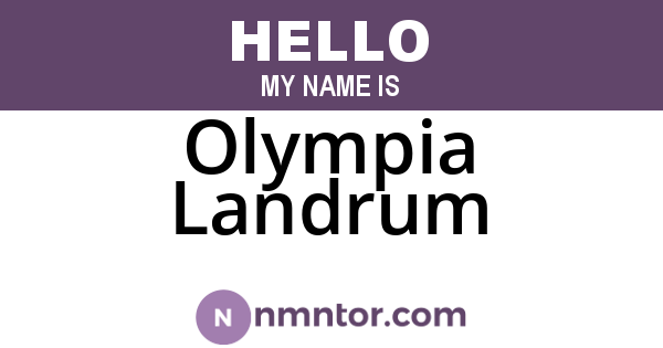 Olympia Landrum